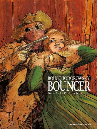 BOUNCER T02 - LA PITIE DES BOURREAUX