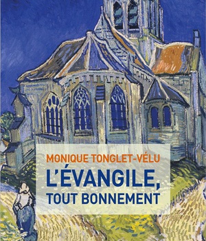 L'EVANGILE, TOUT BONNEMENT