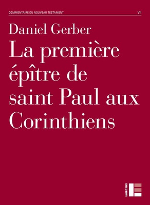 LA PREMIERE EPITRE DE SAINT PAUL AUX CORINTHIENS
