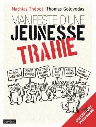 MANIFESTE D'UNE JEUNESSE TRAHIE