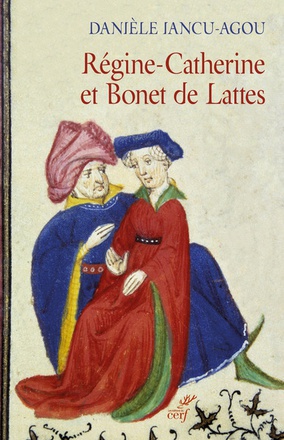 REGINE CATHERINE ET BONET DE LATTES