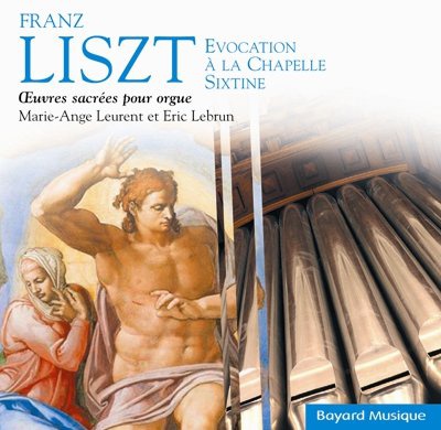 FRANZ LISZT - OEUVRES SACREES POUR ORGUE - AUDIO