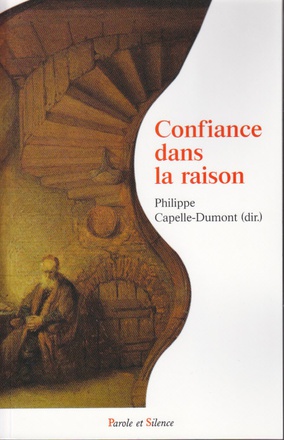CONFIANCE DANS LA RAISON