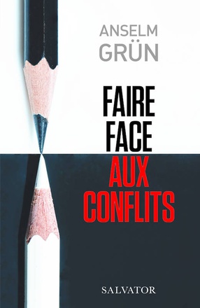 FAIRE FACE AUX CONFLITS - SUPPORTER ET RESOUDRE LES SITUATIONS DIFFICILES