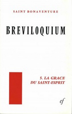 LE BREVILOQUIUM 5 LA GRACE DU SAINT-ESPRIT