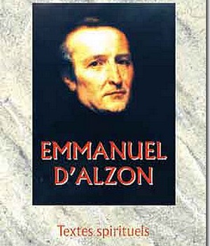 TEXTES SPIRITUELS (EMMANUEL D'ALZON)