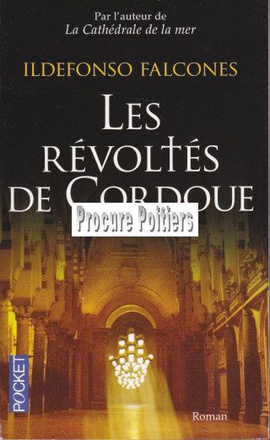 LES REVOLTES DE CORDOUE