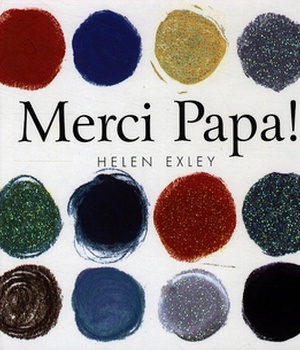 MERCI PAPA !