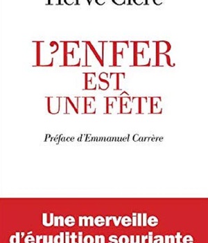 L'ENFER EST UNE FETE
