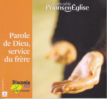 PAROLE DE DIEU -SERVICE DU FRERE DIACONIA 2013