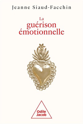 LA GUERISON EMOTIONNELLE