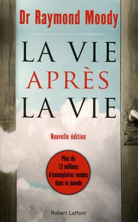 LA VIE APRES LA VIE