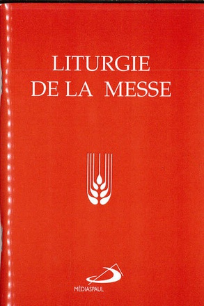 LITURGIE DE LA MESSE