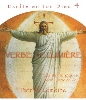 EXULTE EN TON DIEU 4 - CD - CHANTS LITURGIQUES NOTRE-DAME DE VIE - AUDIO