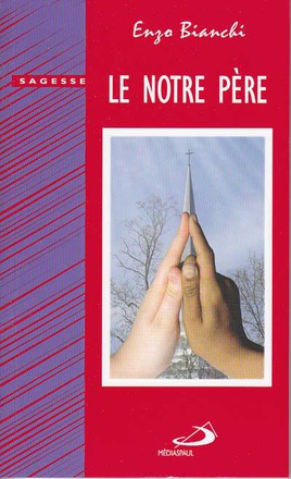 NOTRE PERE (LE)