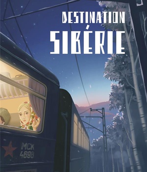 DESTINATION SIBERIE