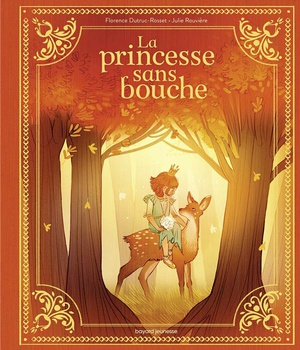 LA PRINCESSE SANS BOUCHE