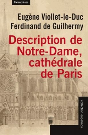 DESCRIPTION DE NOTRE-DAME, CATHEDRALE DE PARIS