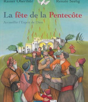 LA FETE DE LA PENTECOTE
