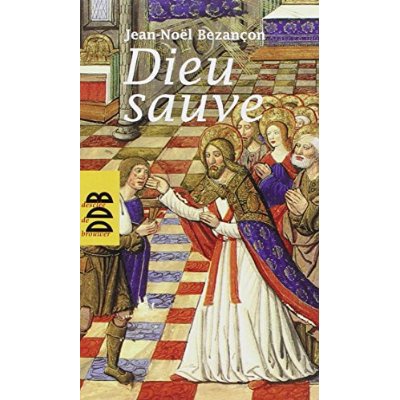 DIEU SAUVE