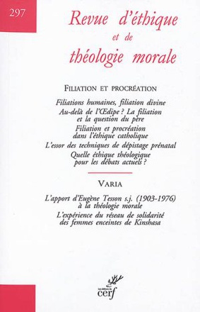 REVUE D'ETHIQUE ET DE THEOLOGIE MORALE 297