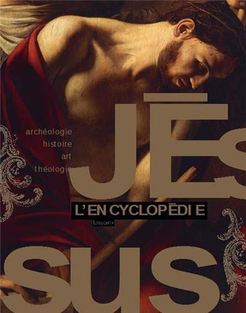 JESUS, UNE ENCYCLOPEDIE CONTEMPORAINE