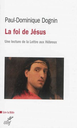 LA FOI DE JESUS