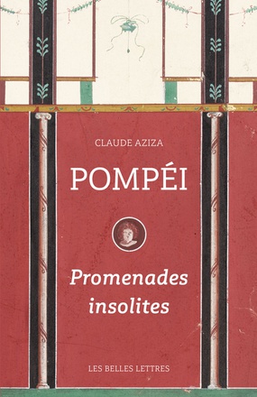 POMPEI - PROMENADES INSOLITES - ILLUSTRATIONS, COULEUR