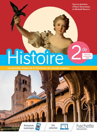 HISTOIRE 2NDE - LIVRE ELEVE - ED. 2019