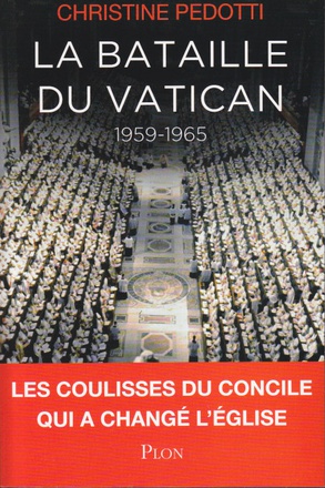 LA BATAILLE DU VATICAN 1959-1965