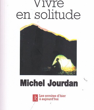 VIVRE EN SOLITUDE