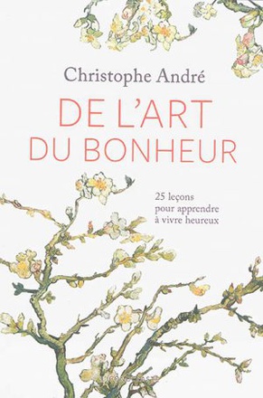 DE L'ART DU BONHEUR +CD (NOUVELLE EDITION)