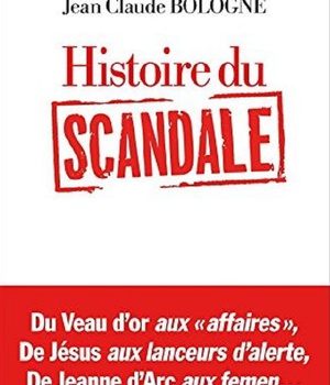 HISTOIRE DU SCANDALE