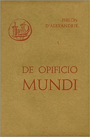 DE OPIFICIO MUNDI - INTRODUCTION GENERALE TOME 1