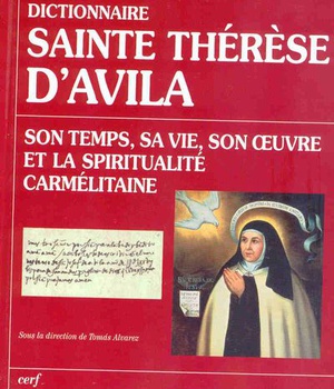 DICTIONNAIRE THERESE D'AVILA - ANCIEN PRIX 70 €