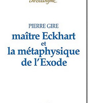 MAITRE ECKHART ET LA METAPHYSIQUE DE L'EXODE