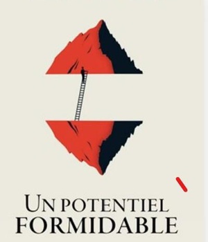 UN POTENTIEL FORMIDABLE