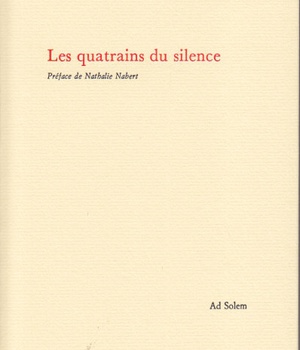 LES QUATRAINS DU SILENCE