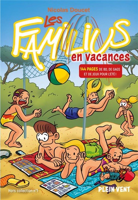LES FAMILIUS EN VACANCES - HORS COLLECTION N 1