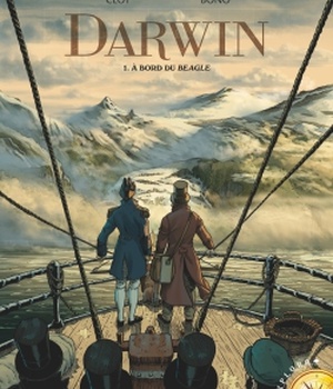 DARWIN - TOME 01 - A BORD DU BEAGLE