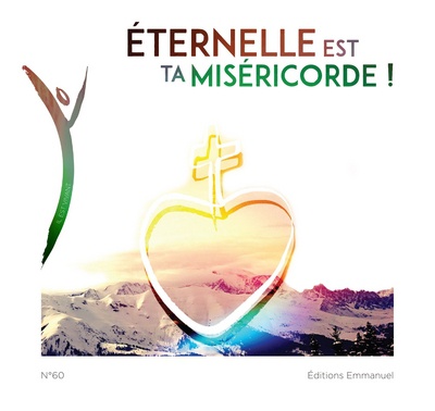 CD IL EST VIVANT ! ETERNELLE EST TA MISERICORDE ! - CD 60 - AUDIO