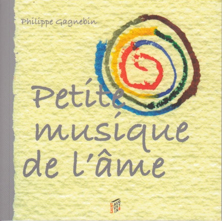 PETITE MUSIQUE DE L'AME