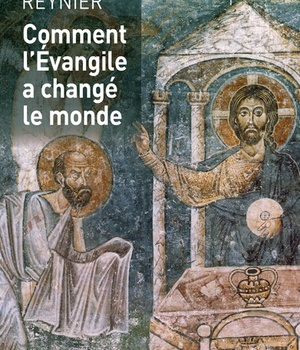 COMMENT L EVANGILE A CHANGE LE MONDE