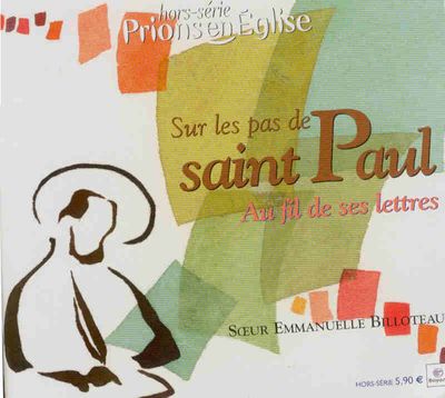 ST PAUL AU FIL DE SES LETTRES HS PRIONS EN EGLISE