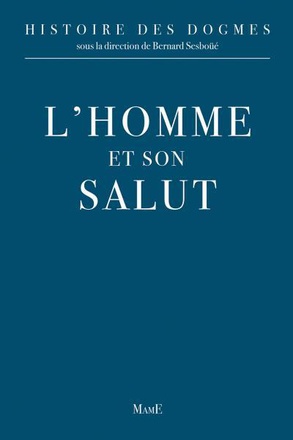L'HOMME ET SON SALUT