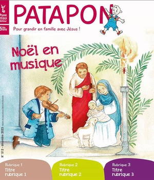 PATAPON DECEMBRE 2023 N 512 - NOEL EN MUSIQUE