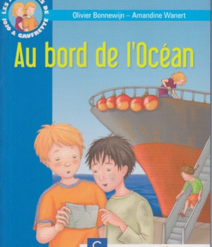 LES AVENTURES DE JOJO ET GAUFRETTE, TOME 5 - AU BORD DE L'OCEAN