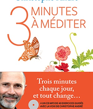 TROIS MINUTES A MEDITER +CD