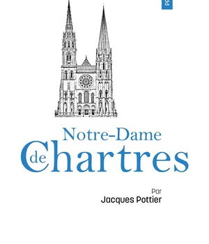 PRIER 15 JOURS AVEC NOTRE-DAME DE CHARTRES