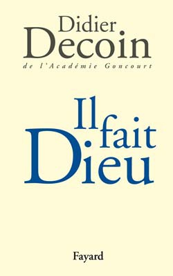 IL FAIT DIEU